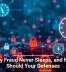 Identity Fraud Never Sleeps, and Neither Should Your Defenses
